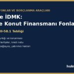 VDMK ve İDMK - varlık ve konut finansmanı fonları, SPKn m.58, III-58.1