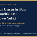yabanci unsurlu fon uyusmazliklari