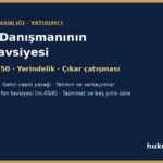Yatırım danışmanının yanlış tavsiyesi ve sorumluluğu - III-37.1 m.45-50