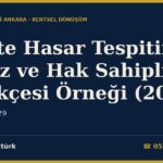 Afette Hasar Tespitine İtiraz ve Hak Sahipliği Dilekçesi Örneği (2026) — 7269 m.13, 29