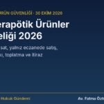 Aromaterapötik Ürünler Yönetmeliği 2026: uçucu yağda ruhsat, yalnız eczanede satış, sağlık beyanı, askı, toplatma ve itiraz