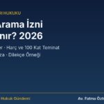 Define arama izni nasıl alınır 2026: başvuru, belgeler, harç ve teminat, pay oranları