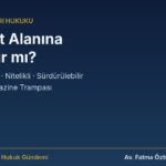 Doğal sit alanına ev yapılır mı: kesin korunacak hassas alan, nitelikli doğal koruma alanı, sürdürülebilir alan