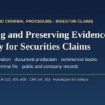 Obtaining and preserving evidence in Turkey for securities claims: preservation, document production and the criminal file