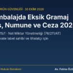 Hazır ambalajlı üründe eksik gramaj, nominal miktar ve ℮ işareti rehberi kapak görseli