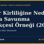 İmar Kirliliğine Neden Olma Savunma Dilekçesi Örneği (2026) — TCK m.184 ve Etkin Pişmanlık