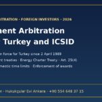 Investment arbitration against Turkey and ICSID: bilateral investment treaties, Energy Charter Treaty, Turkey's Art. 25(4) notification, preconditions and enforcement of awards