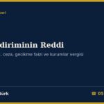 Sahte Fatura Nedeniyle KDV İndiriminin Reddi 2026: İndirim Şartları (KDVK m.29, 34), Kullanma Tespiti, Devreden KDV ve Bağlı Tarhiyat, Bir Kat ve Üç Kat Vergi Ziyaı Cezası (VUK m.341, 344), Gecikme Faizi (VUK m.112), Kurumlar Vergisinde Gerçeğe En Yakın Matrah, Matrah Artırımı ve Danıştay Kararları