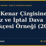 Kıyı Kenar Çizgisine İtiraz ve İptal Dava Dilekçesi Örneği (2026) — 3621 m.9