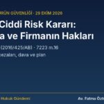 Kişisel koruyucu donanımda ciddi risk kararı, toplatma ve firmanın hakları — hukukcularevi.com rehber kapağı