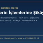 Konkordato komiserinin işlemlerine şikâyet: yedi gün, asliye ticaret mahkemesi, kesin karar, İİK 290