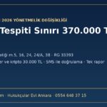 MASAK kimlik tespiti sınırı 370.000 TL oldu — 7 Ekim 2026 Yönetmelik değişikliği