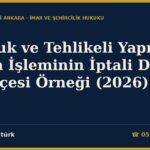 Metruk ve Tehlikeli Yapı Yıkım İşleminin İptali Dava Dilekçesi Örneği (2026) — İmar m.39