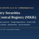 Turkish book-entry securities and the Central Registry (MKK): accounts, title, collateral and attachment