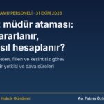 Sınavsız müdür ataması ve üç yıl şartı hukuki analiz kapağı