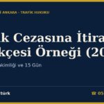 Trafik Cezasına İtiraz Dilekçesi Örneği (2026) — Sulh Ceza Hâkimliği ve 15 Gün
