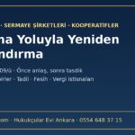 Uzlaşma yoluyla yeniden yapılandırma: sermaye şirketleri ve kooperatifler için İİK m.309/m-309/ü