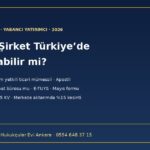 Yabancı şirket Türkiye’de şube açabilir mi: TTK m.40/4 tescil, ticari mümessil, E-TUYS ve vergilendirme
