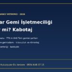 Yabancılar gemi işletmeciliği yapabilir mi: 815 sayılı Kabotaj Kanunu, TTK m.940 Türk gemisi şartları ve TUGS kaydı