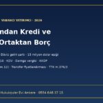 Türk şirketi yurt dışından kredi veya yabancı ortağından borç alabilir mi? 32 Sayılı Karar m.17, stopaj, KKDF ve örtülü sermaye