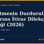 Yürütmenin Durdurulması Kararına İtiraz Dilekçesi Örneği (2026) — İYUK m.27 ve Yedi Gün